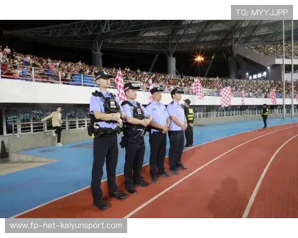 体育赛事期间城市安保部署升级，多部门联动，赛事安保方案