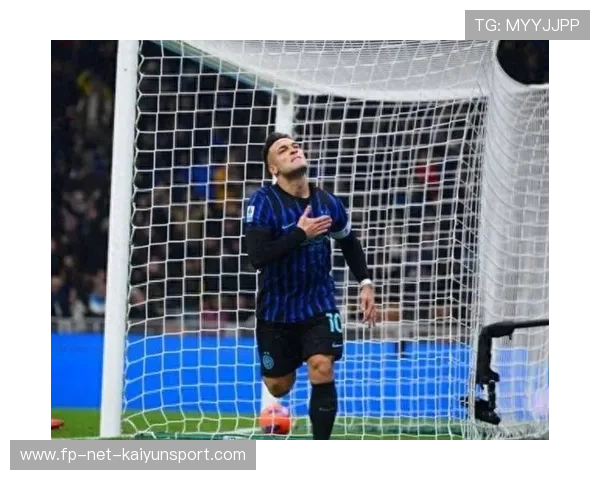 国米劳塔罗反击奔袭建功，梅阿查整场起立！这场比赛的激情与荣耀！